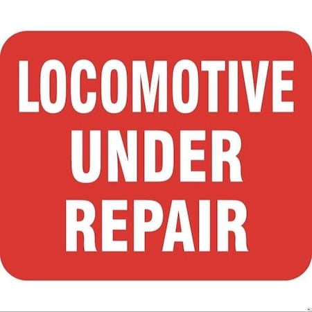 Accuform RAILROAD CLAMP SIGN LOCOMOTIVE UNDER FRR961RD